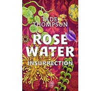 Rosewater Insurrection - Tade Thompson - J'ai Lu - Poche - Roman
