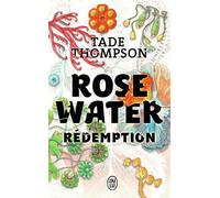 Rosewater Rédemption - Tade Thompson - J'ai Lu - Poche - Roman