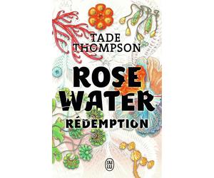 Rosewater Rédemption - Tade Thompson - J'ai Lu - Poche - Roman