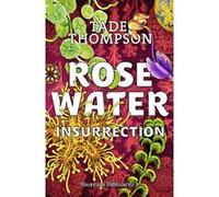 Rosewater Tade Thompson (Auteur)