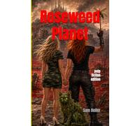 Roseweed Planet - pulp fiction edition: pulp fiction edition