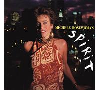 Rosewoman, Michele - Spirit