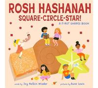 Rosh Hashanah Square-Circle-Star!: A First Shapes Book (A Jewish Holiday Concept Book) Board Books to Celebrate the Jewish Holidays - Joy Nelkin Wieder - Abrams Appleseed - ebook (ePub) - Livre