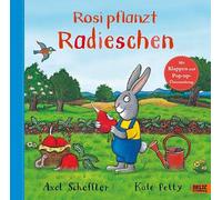 Axel Scheffler – Rosi pflanzt Radieschen – Album illustré avec volets et surprise pop-up – Relié