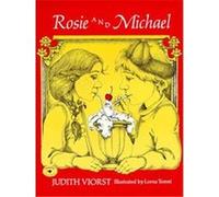 Rosie and Michael Judith Viorst, Lorna Tomei (Auteur)