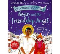 Harry Whittaker – Rosie and the Friendship Angel