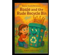 Rosie and the Rude Recycle Bin