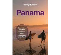 Lonely Planet – Panama – Guide de voyage – Poche