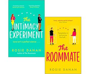Rosie Danan Collection 2 Books Set (The Intimacy Experiment, The Roommate)
