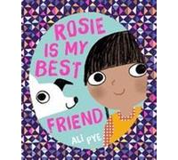 Rosie est ma meilleure amie