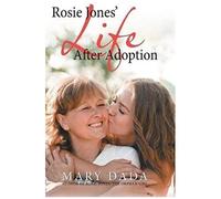 Rosie Jones' Life After Adoption