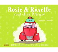 Rosie & Rosette vont chez Mémé