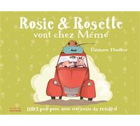 Rosie & Rosette vont chez Mémé - Eléonore Thuillier - La Martiniere Jeunesse - broché - Album jeunesse dès 3 ans