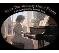 Rosie The Steinway Grand Piano