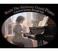 Rosie The Steinway Grand Piano