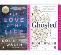 Rosie Walsh Bestselling 2 Books Set - The Love of My Life & Ghosted