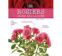 Alain Soubre – Rosiers sans maladies – Artemis