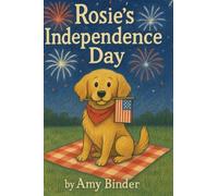 Rosie's Independence Day