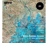 Rosing-Schow, Niels - Niels rosing - schow rosing-schow: winds and percussion