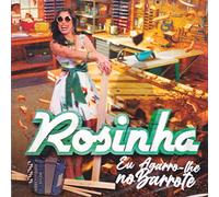 Rosinha - Rosinha - Eu Agarro-lhe No Barrote [CD] 2022
