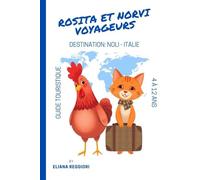 Rosita et Norvi Voyageurs Destination : Noli, Italie
