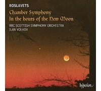 Roslavets : Symphonie de Chambre…