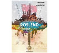 Roslend - Tome 2 - Trisanglad - La Bataille De Stalingrad