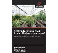 Roślina lecznicza Bhui Amla (Phylanthus amarus)