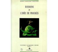 Rosmini Et L'idée De Progrès - Une Initiation À La Réflexion Philosophique