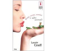 Rospi, vermi, uomini e altri animali