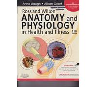 Ross and Wilson Anatomy and Physiology in Health and Illness