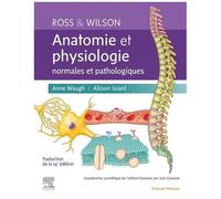 Ross Et Wilson - Anatomie Et Physiologie Normales Et Pathologiques