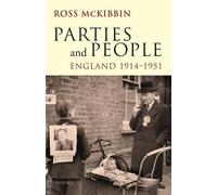 Ross McKibbin Parties and People (Poche)