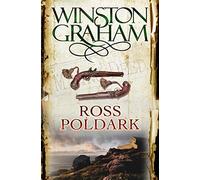 Ross Poldark: A Novel of Cornwall 1783-1787 by Winston Graham(2008-06-06)