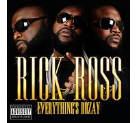 Ross, Rick - Everything's Rozay