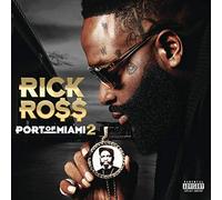 Ross, Rick - Port of Miami 2 [Import]