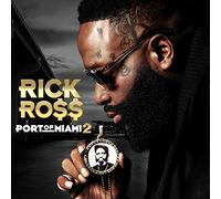 Ross, Rick - Port of Miami 2 [Import]