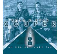 Ross & Ryan Couper - An Dan Dey Made Tae