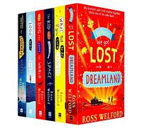 Ross Welford 6 Books Collection Set (When We Got Lost in Dreamland, What Not to Do If You Turn Invisible, The Kid Who Came from Space, The Dog Who Saved the World & More)