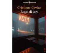 Rossa di sera - Cristiano Cavina - Feltrinelli Editore - ebook (ePub) - Livre