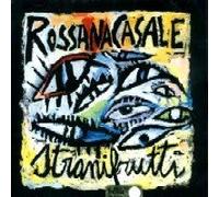 Rossana Casale - Strani Frutti