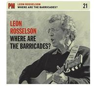 Rosselson, Leon - Where Are the Barricades?