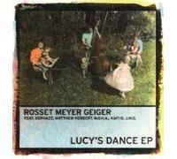 Rosset Meyer Geiger Feat. Dephazz, Matthew Herbert, N.O.H.a, Kafi, d, J.M.G : Lucy's Dance [Vinyle]