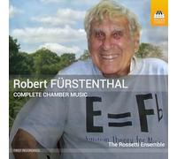 Rossetti Ensemble - Fürstenthal: Sämtliche Kammermusik