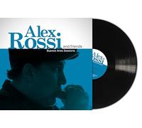 Rossi, Alex & Friends - Buenos Aires Sessions