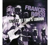 Francis Rossi – Live at St. Luke's London – CD audio – earMUSIC