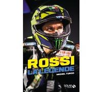 Rossi - La légende Michel Turco (Auteur)