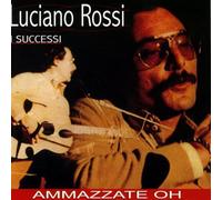 Luciano Rossi - I Successi [Compact Discs]