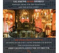 Salamone Rossi Hebreo: Baroque Music For The Synagogue And The Royal Court