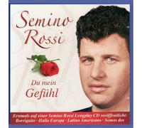 Rossi,Semino - Du Mein Gefühl